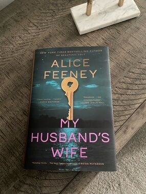 Alice Feeney "My Husband's Wife" Hardcover Book